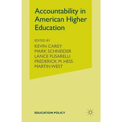 Accountability in American Higher Education - Paperback