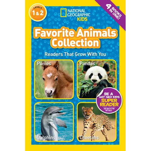 Favorite Animals Collection (National Geographic Kids Readers, Levels 1 & 2): Readers That Grow with You - Paperback