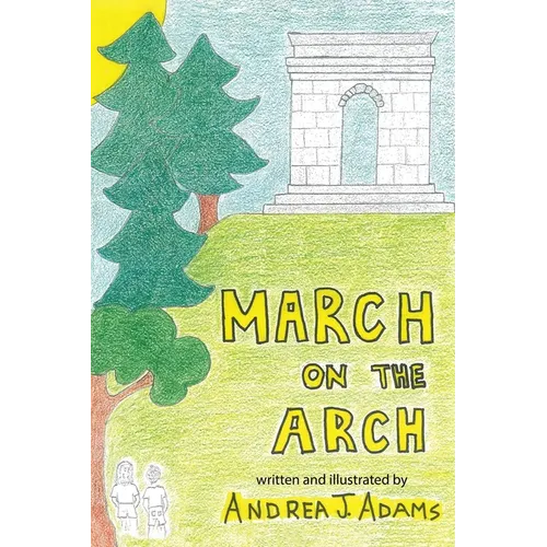March on the Arch - Paperback