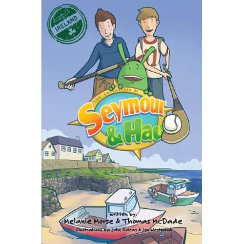 The Adventures of Seymour & Hau: Ireland - Paperback
