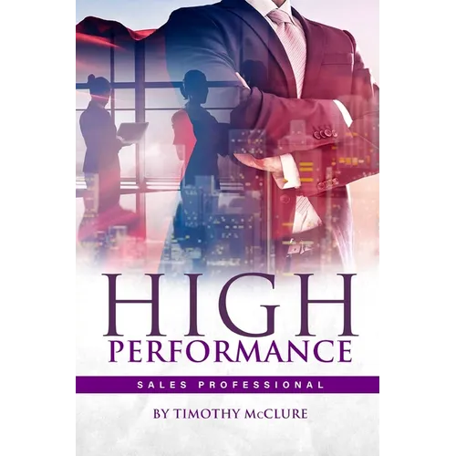 High Performance Sales Professional - Paperback