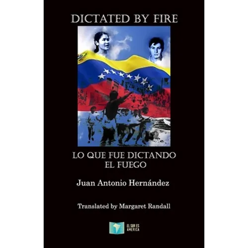 Dictated by Fire - Paperback