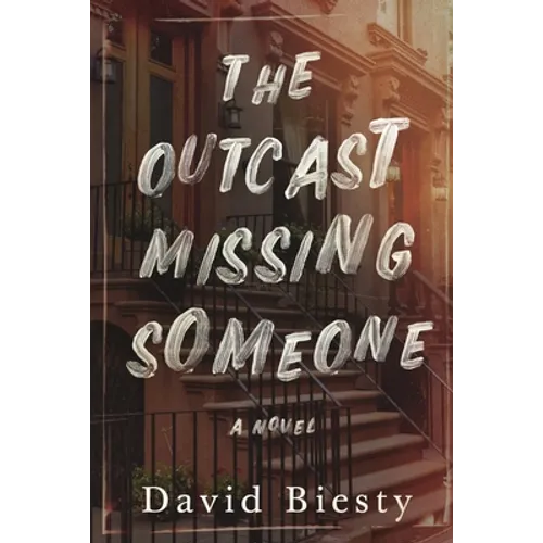 The Outcast Missing Someone - Paperback
