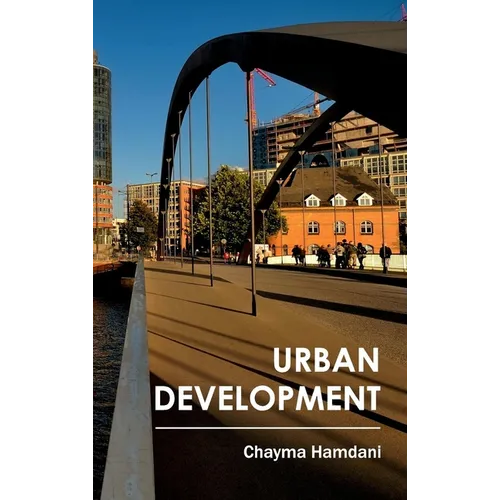 Urban Development - Hardcover