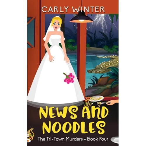 News and Noodles: A small town cozy mystery (Large Print) - Paperback