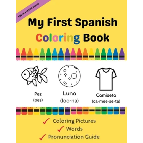 My First Spanish Coloring Book - Paperback