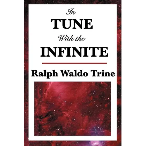 In Tune with the Infinite - Paperback