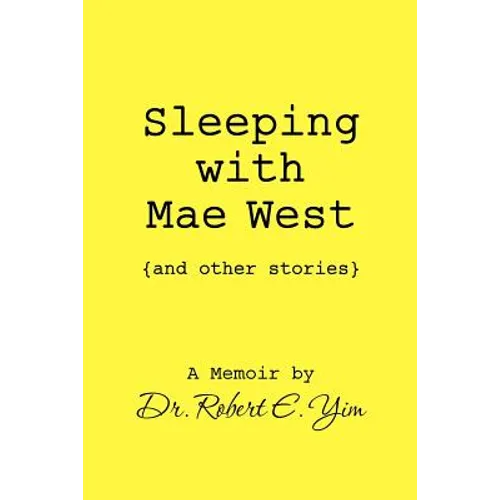 Sleeping with Mae West and other stories - Paperback