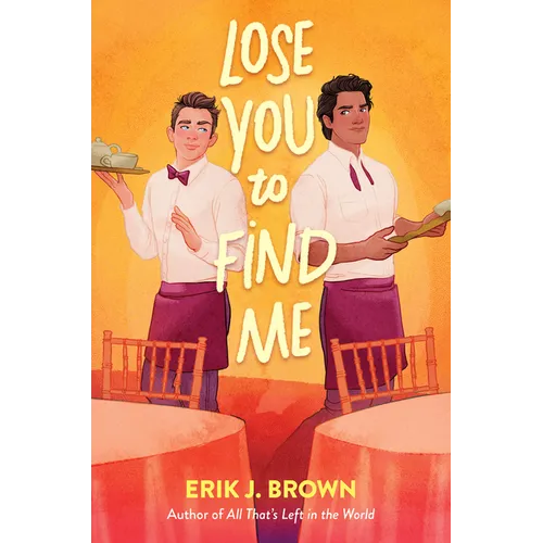 Lose You to Find Me - Hardcover