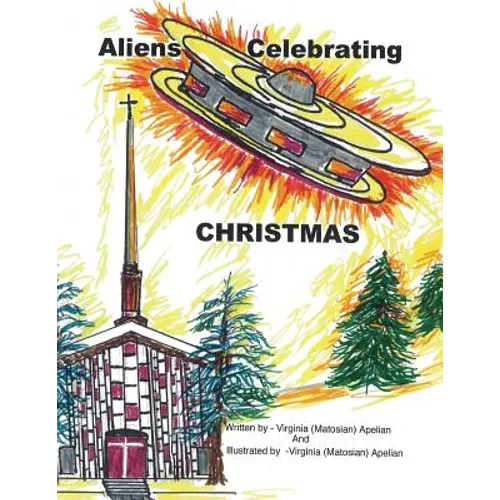 Aliens Celebrating Christmas - Paperback