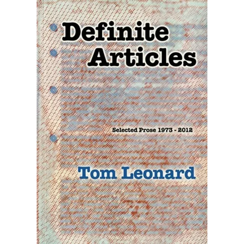 Definite Articles: Selected Prose 1973-2012 - Paperback