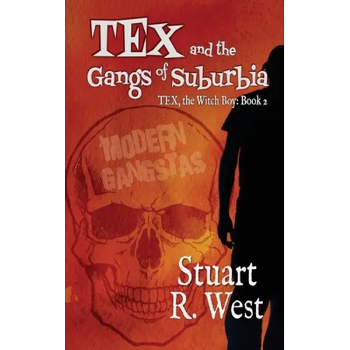 Tex and the Gangs of Suburbia - Paperback