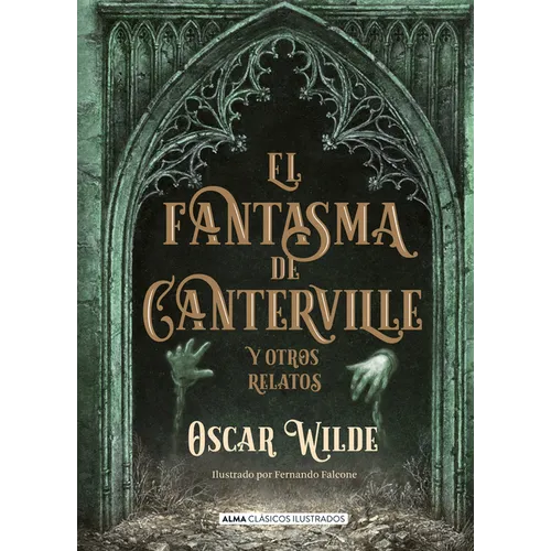 El Fantasma de Canterville: Y Otros Relatos - Hardcover