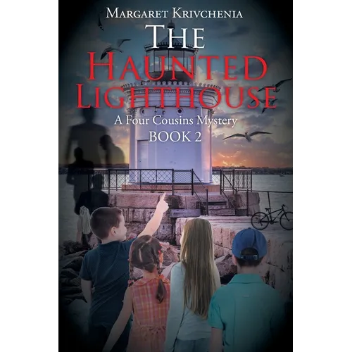 The Haunted Lighthouse: A Four Cousins Mystery - Paperback