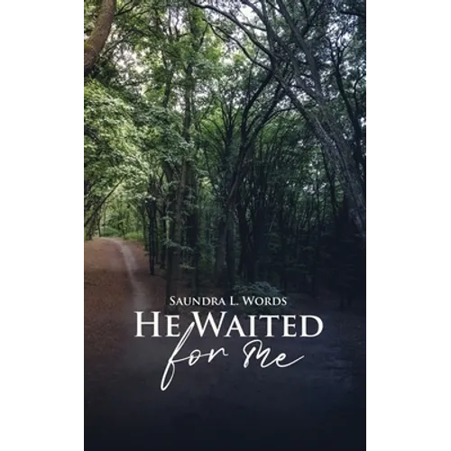 He Waited for Me - Paperback