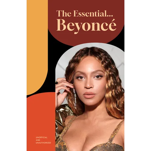 The Essential... Beyoncé - Hardcover