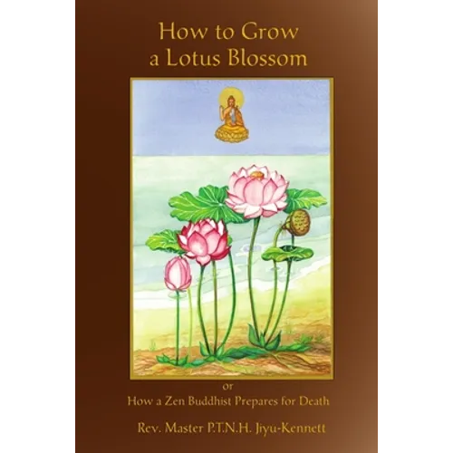 How to Grow a Lotus Blossom - Paperback