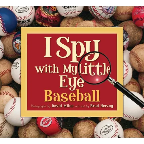 I Spy with My Little Eye Baseball: Baseball - Hardcover