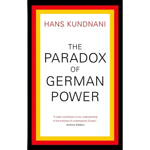 The Paradox of German Power - Paperback