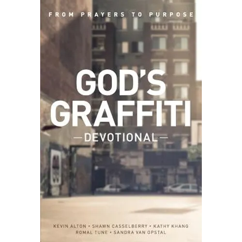 God's Graffiti Devotional: From Prayers to Purpose - Paperback