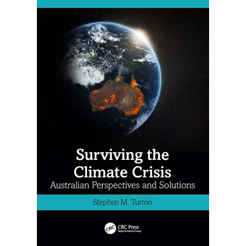 Surviving the Climate Crisis: Australian Perspectives and Solutions - Paperback