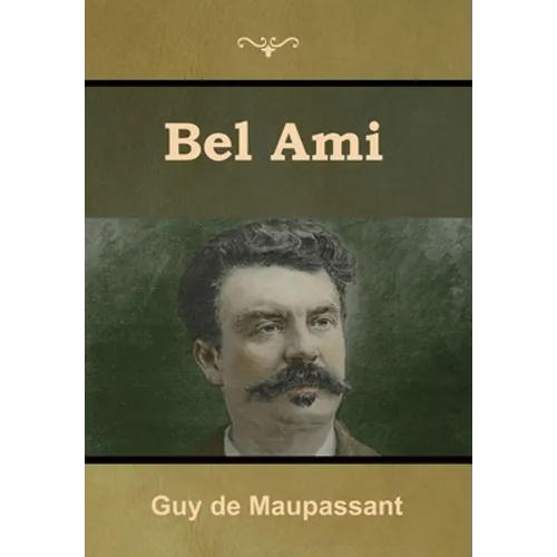 Bel Ami - Hardcover