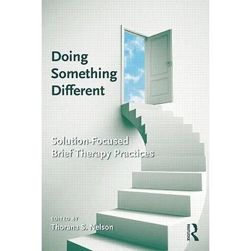 Doing Something Different: Solution-Focused Brief Therapy Practices - Paperback