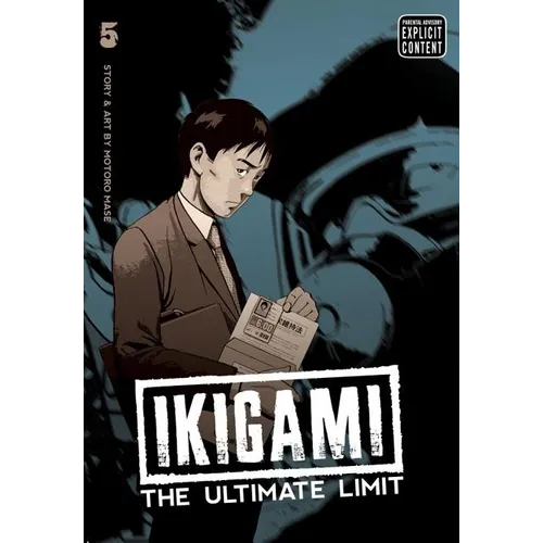 Ikigami: The Ultimate Limit, Vol. 5 - Paperback