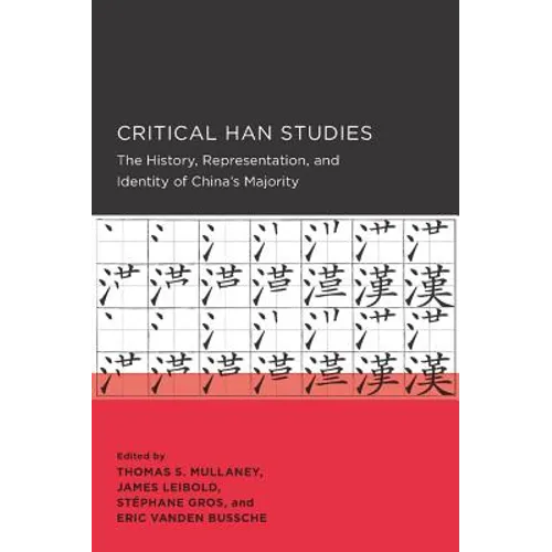 Critical Han Studies: Volume 4 - Paperback
