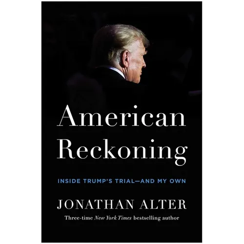 American Reckoning: Inside Trump's Trial--And My Own - Hardcover