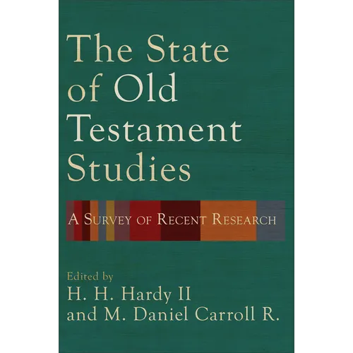 State of Old Testament Studies - Hardcover