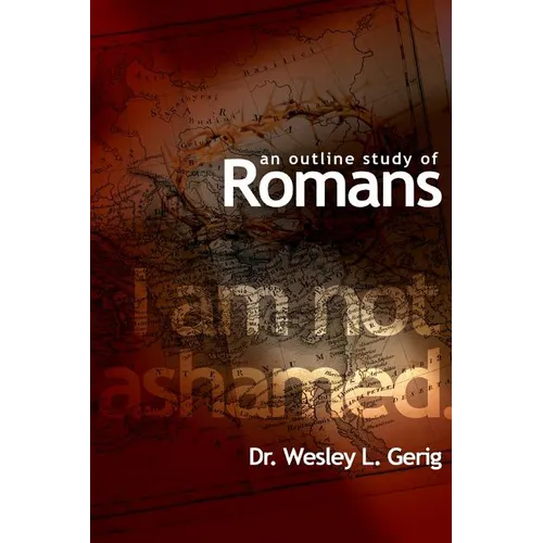 An Outline Study of Romans - Paperback