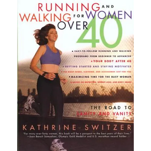 Running & Walking For Women Over 40 - Paperback