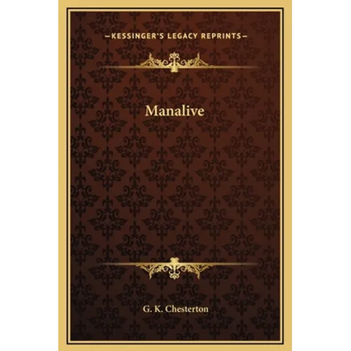 Manalive - Hardcover