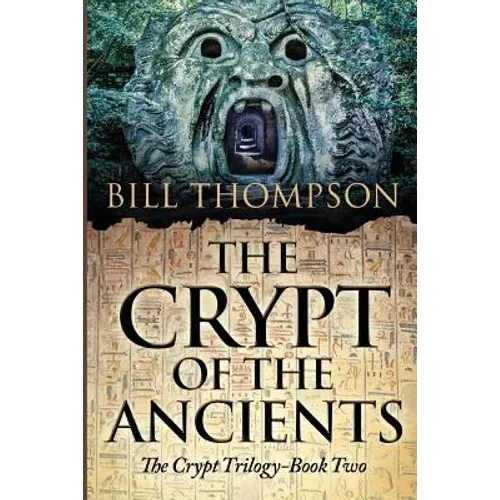 The Crypt of the Ancients - Paperback