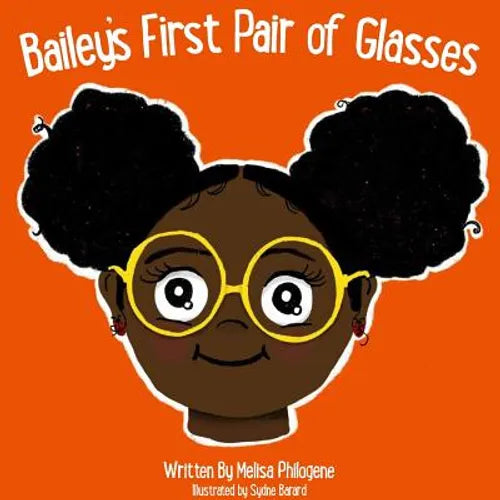 Bailey's First Pair Of Glasses - Paperback
