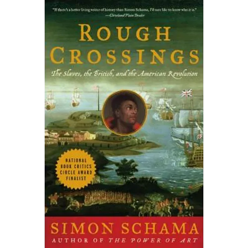 Rough Crossings: Britain, the Slaves and the American Revolution - Paperback