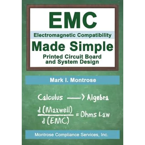 EMC Made Simple - Printed Circuit Board and System Design - Paperback