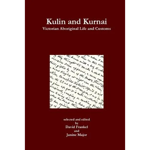 Kulin and Kurnai - Paperback
