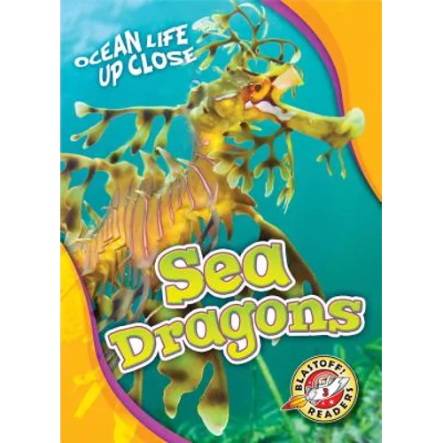 Sea Dragons - Library Binding