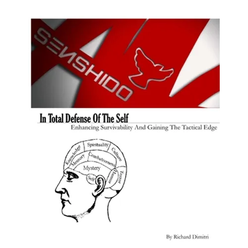 In Total Defense Of The Self - Paperback