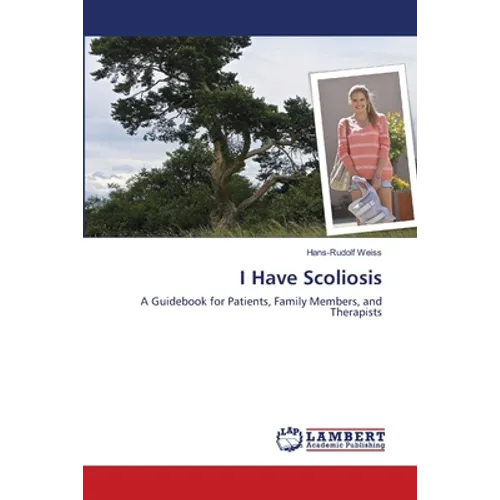 I Have Scoliosis - Paperback