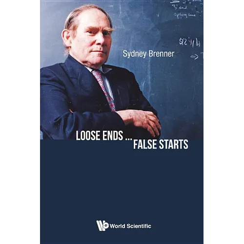 Loose Ends...False Starts - Hardcover