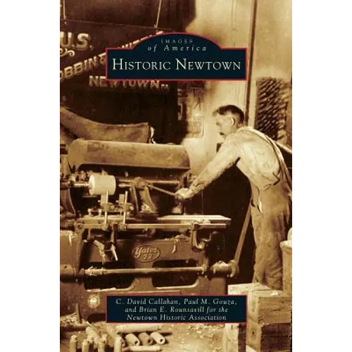 Historic Newtown - Hardcover