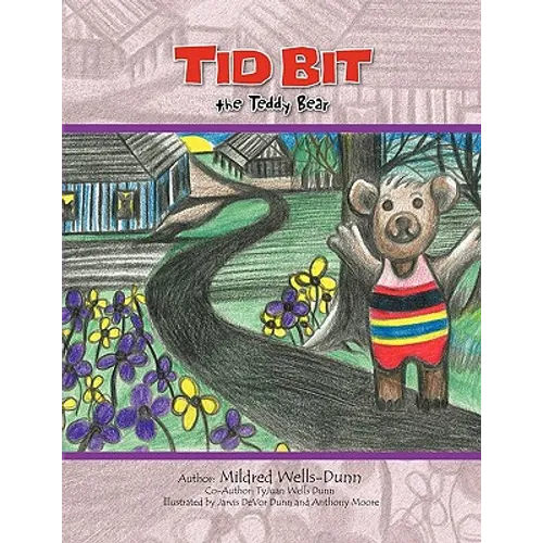 Tid Bit the Teddy Bear - Paperback