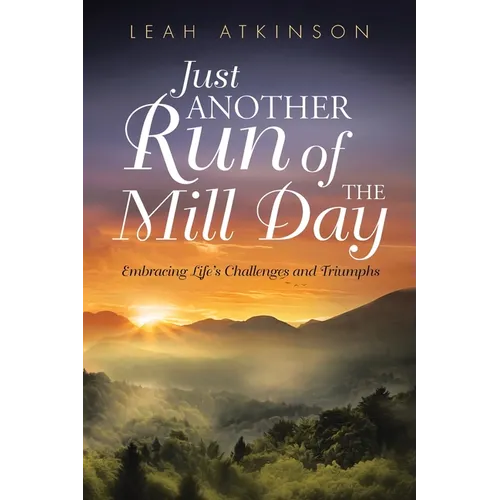 Just Another Run of the Mill Day - Paperback