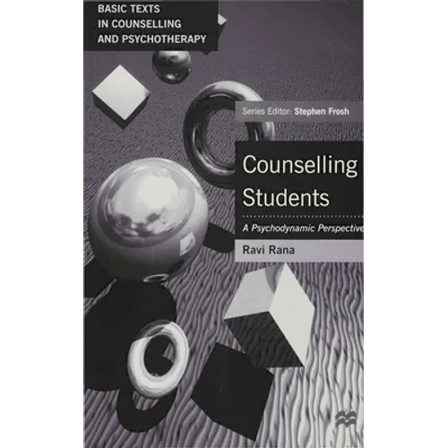 Counselling Students: A Psychodynamic Perspective - Paperback
