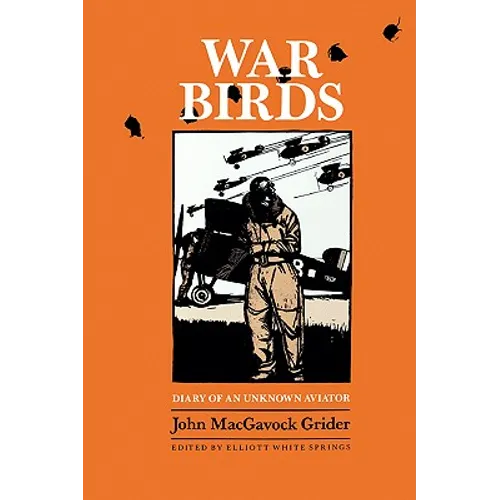War Birds: Diary of an Unknown Aviator - Paperback