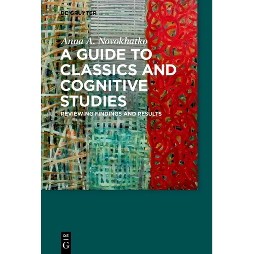 A Guide to Classics and Cognitive Studies: Reviewing Findings and Results - Paperback