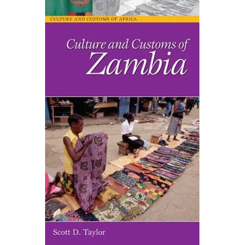 Culture and Customs of Zambia - Hardcover